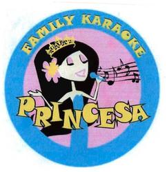 Trademark PRINCESA FAMILY KARAOKE