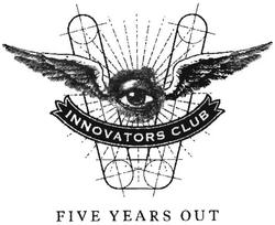 Trademark V INIMOVATORS CLUB FIVE YEARS OUT