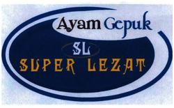 Trademark SL / AYAM GEPUK SUPER LEZAT + LOGO