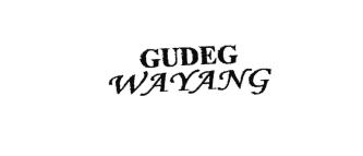 Trademark GUDEG WAYANG