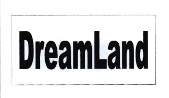 Trademark DreamLand