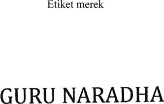 Trademark GURU NARADHA