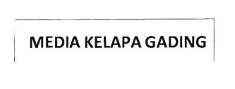 Trademark MEDIA KELAPA GADING