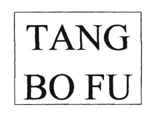 Trademark TANG BO FU