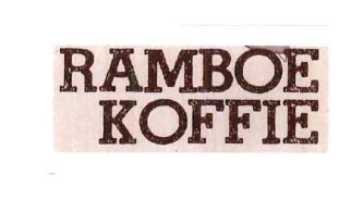 Trademark RAMBOE KOFFIE