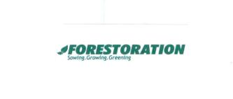 Trademark FORESTORATION SOWING.GROWING.GREENING