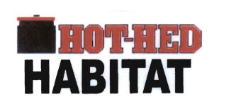 Trademark HOT-HED HABITAT + LOGO