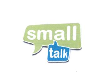 Trademark SMALL TALK