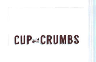 Trademark CUP AND CRUMBS