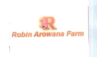 Trademark Robin Arowana Farm + Logo R