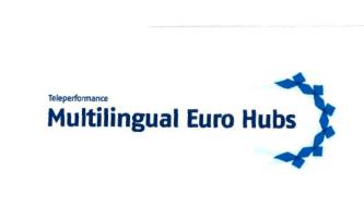 Trademark TELEPERFORMANCE MULTILINGUAL EURO HUBS
