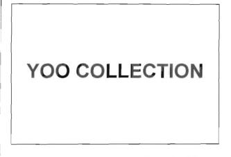 Trademark YOO COLLECTION