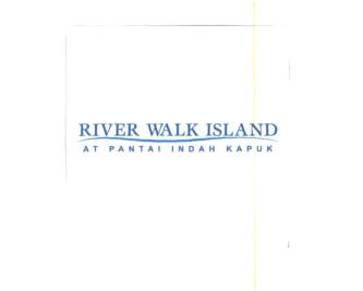 Trademark RIVER WALK ISLAND AT PANTAI INDAH KAPUK