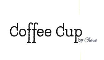 Trademark COFFEE CUP BY CHERIE