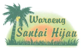 Trademark WAROENG SANTAI HIJAU