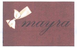 Trademark MAYRA + LOGO