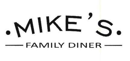 Trademark MIKE'S FAMILY DINER+ LUKISAN