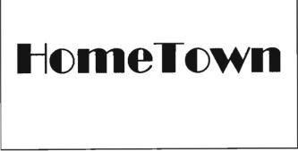 Trademark HOMETOWN