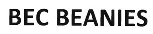 Trademark BEC BEANIES