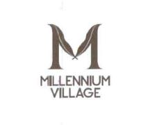 Trademark MILLENNIUM VILLAGE & LOGO M