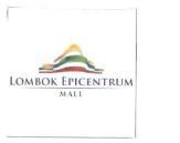 Trademark LOMBOK EPICENTRUM MALL + LUKISAN : Sebuah penamaan
