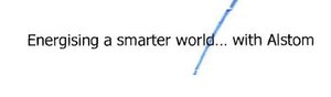 Trademark Energising a smarter world ... with Alstom