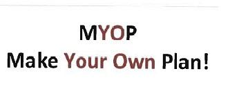 Trademark MAKE YOUR OWN PLAN