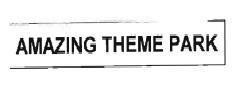 Trademark AMAZING THEME PARK