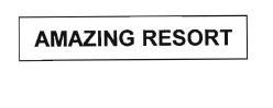 Trademark AMAZING RESORT