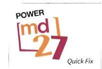 Trademark POWER MD 27 QUICK FIX