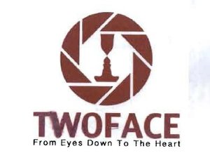 Trademark TWOFACE From Eyes Down To The Heart