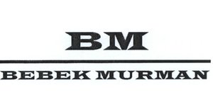 Trademark BM BEBEK MURMAN