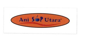 Trademark ANI SOP UTARA