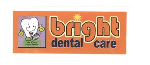 Trademark Bright dental careWe Care Your Smile