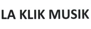 Trademark LA KLIK MUSIK