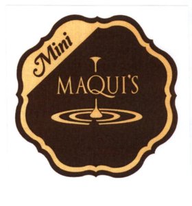 Trademark MINI MAQUI'S