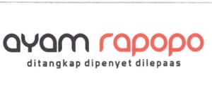 Trademark AYAM RAPOPO