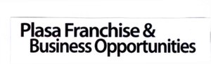 Trademark Plasa Franchise & Business Opportunities