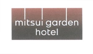 Trademark Mitsui garden hotel