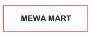 Trademark MEWA M ART