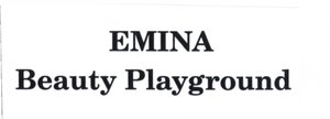 Trademark EMINA BEAUTY PLAYGROUND