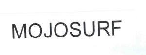 Trademark MOJOSURF
