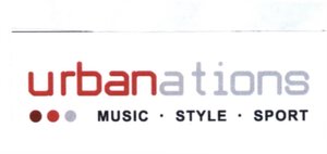 Trademark URBANATIONS MUSIC STYLE SPORT