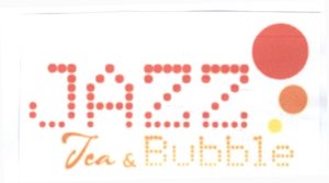 Trademark JAZZ TEA & BUBBLE