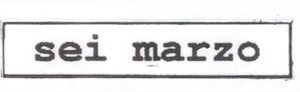 Trademark SEI MARZO