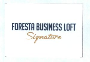 Trademark Foresta Business Loft Signature