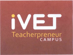 Trademark iVET TEACHERPRENEUR CAMPUS