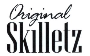 Trademark ORIGINAL SKILLETZ