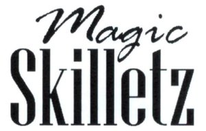 Trademark MAGIC SKILLETZ