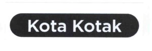 Trademark KOTA KOTAK